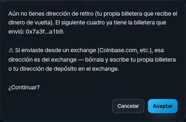 Ventana: aún no hay dirección de retiro; rellena con la billetera que envió; aviso sobre exchanges